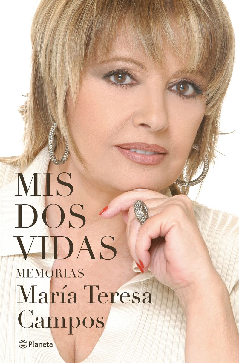 mis dos vidas - memorias - Maria Teresa Campos