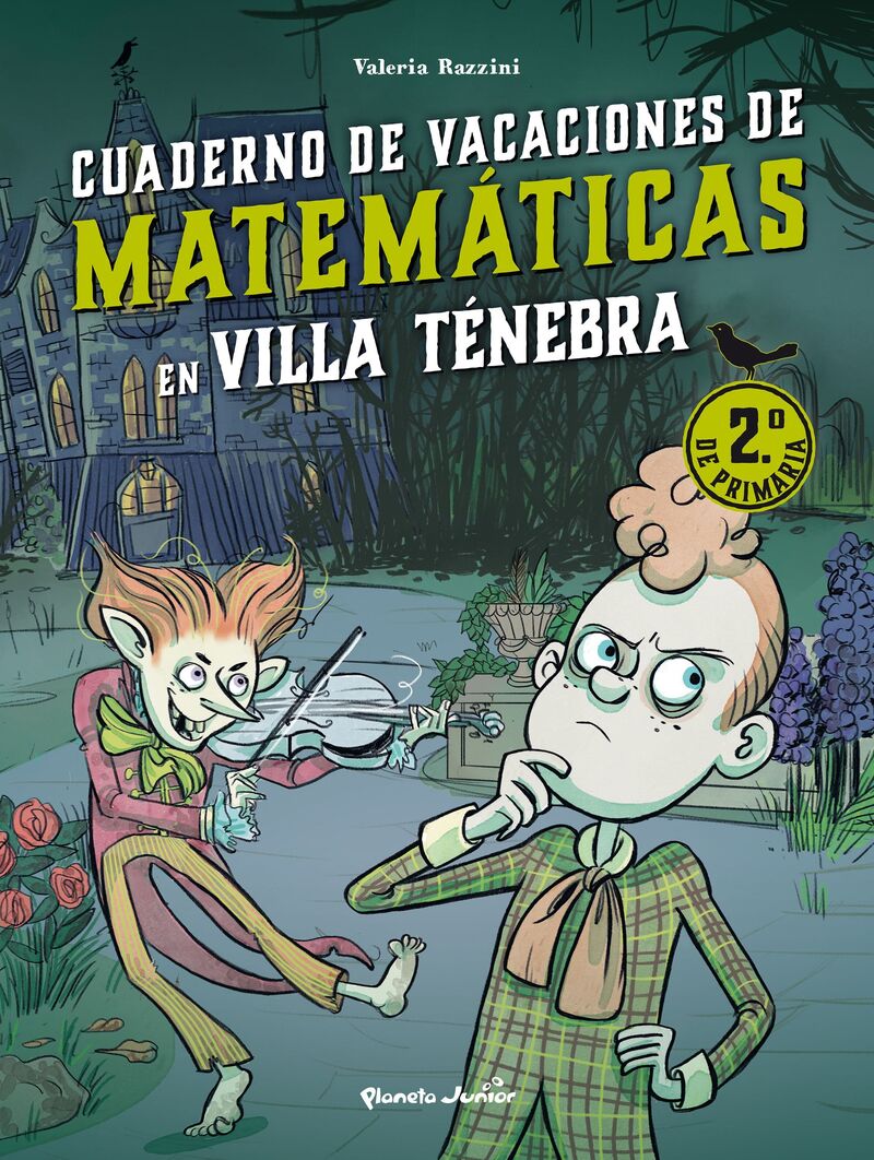 EP 2 - VILLA TENEBRA - CUADERNO DE VACACIONES DE MATEMATICAS