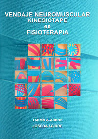 vendaje neuromuscular - kinesiotape en fisioterapia - Txema Aguirre / Joseba Agirre