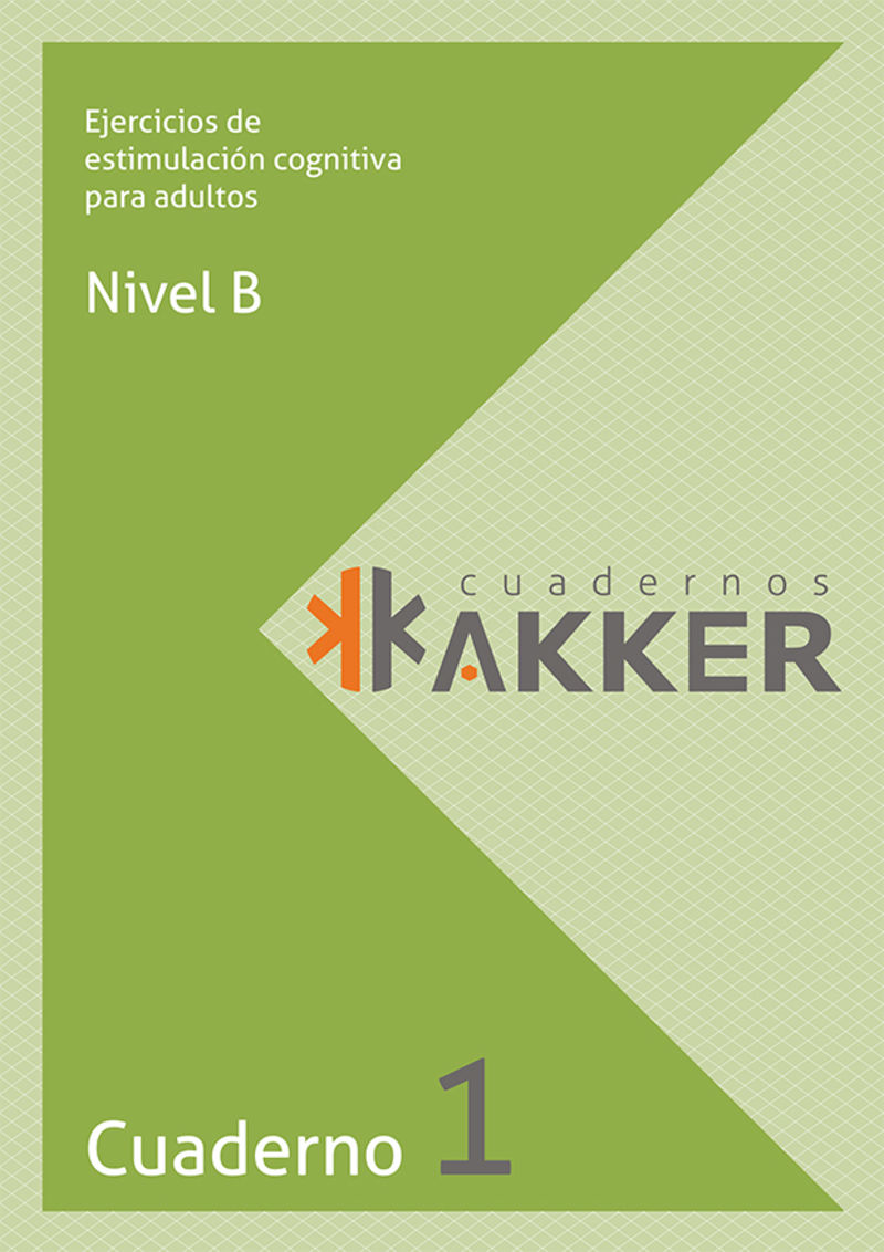 cuadernos akker - nivel b - cuad. 1 - ejercicios de estimulacion cognitiva para adultos