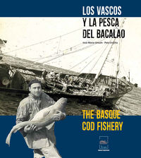vascos y la pesca del bacalao, los = basque cod fishery, the
