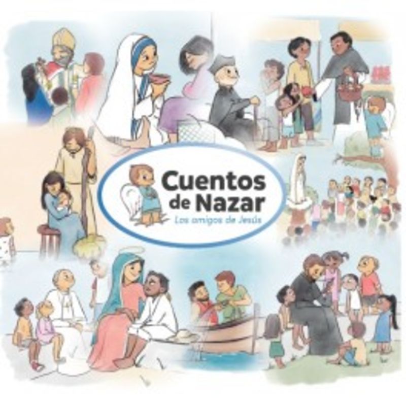 cuentos de nazar - los amigos de jesus - Alfredo Caballero Sucunza / Miriam Freire Salinas