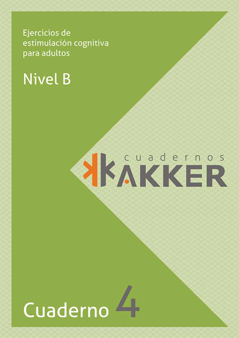 cuadernos akker - nivel b - cuad. 4 - ejercicios de estimulacion cognitiva para adultos - Aa. Vv.
