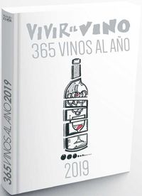 2019 - guia vivir el vino - 365 vinos al año