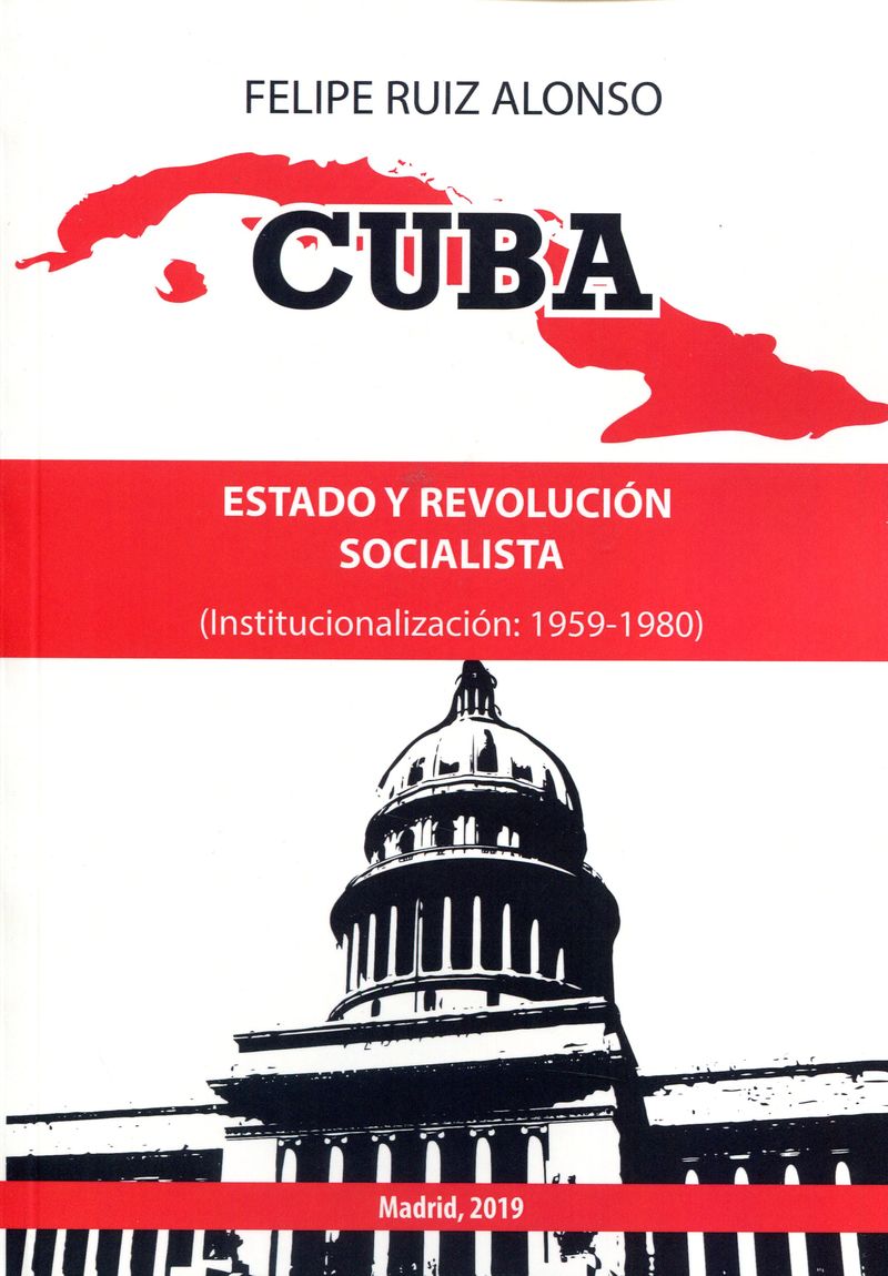CUBA - ESTADO Y REVOLUCION SOCIALISTA