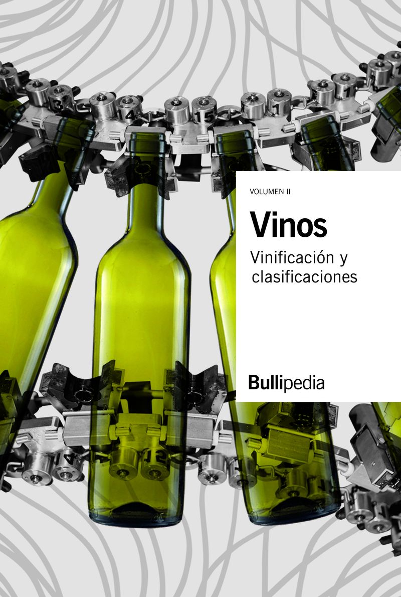 vinos ii - vinificacion y clasificaciones - Elbullifoundation