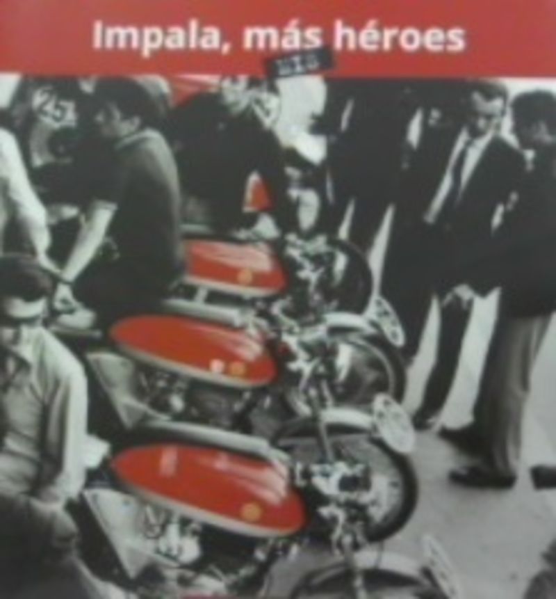 impala, mas / mis heroes - Santi Ruiz Romero