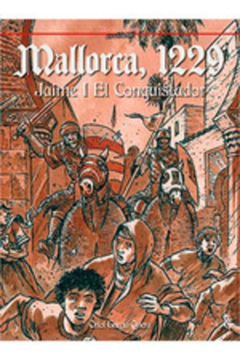 mallorca 1229 - jaume i el conquistador