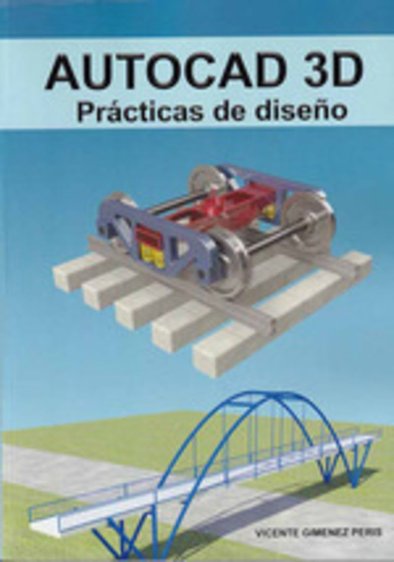 AUTOCAD 3D - PRACTICAS DE DISEÑO