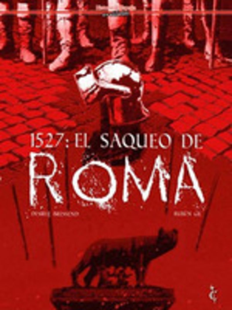 1527 el saqueo de roma