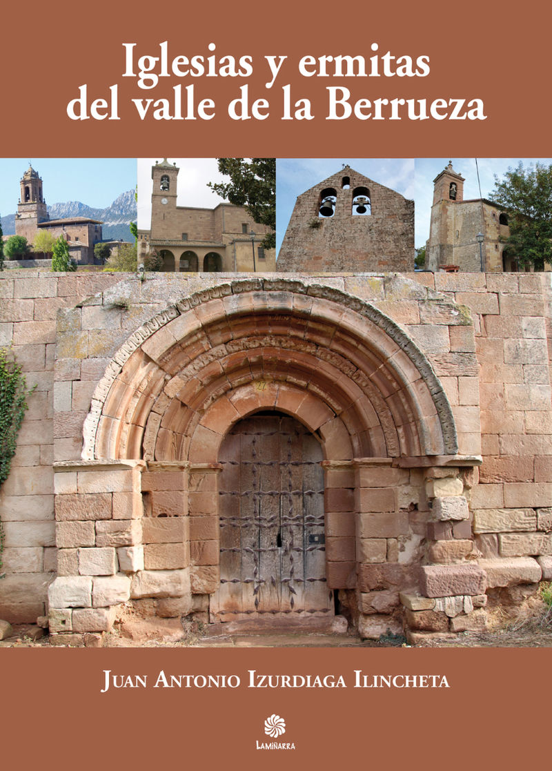 iglesias y ermitas del valle de la berrueza - J. Antonio Izurdiaga Ilincheta