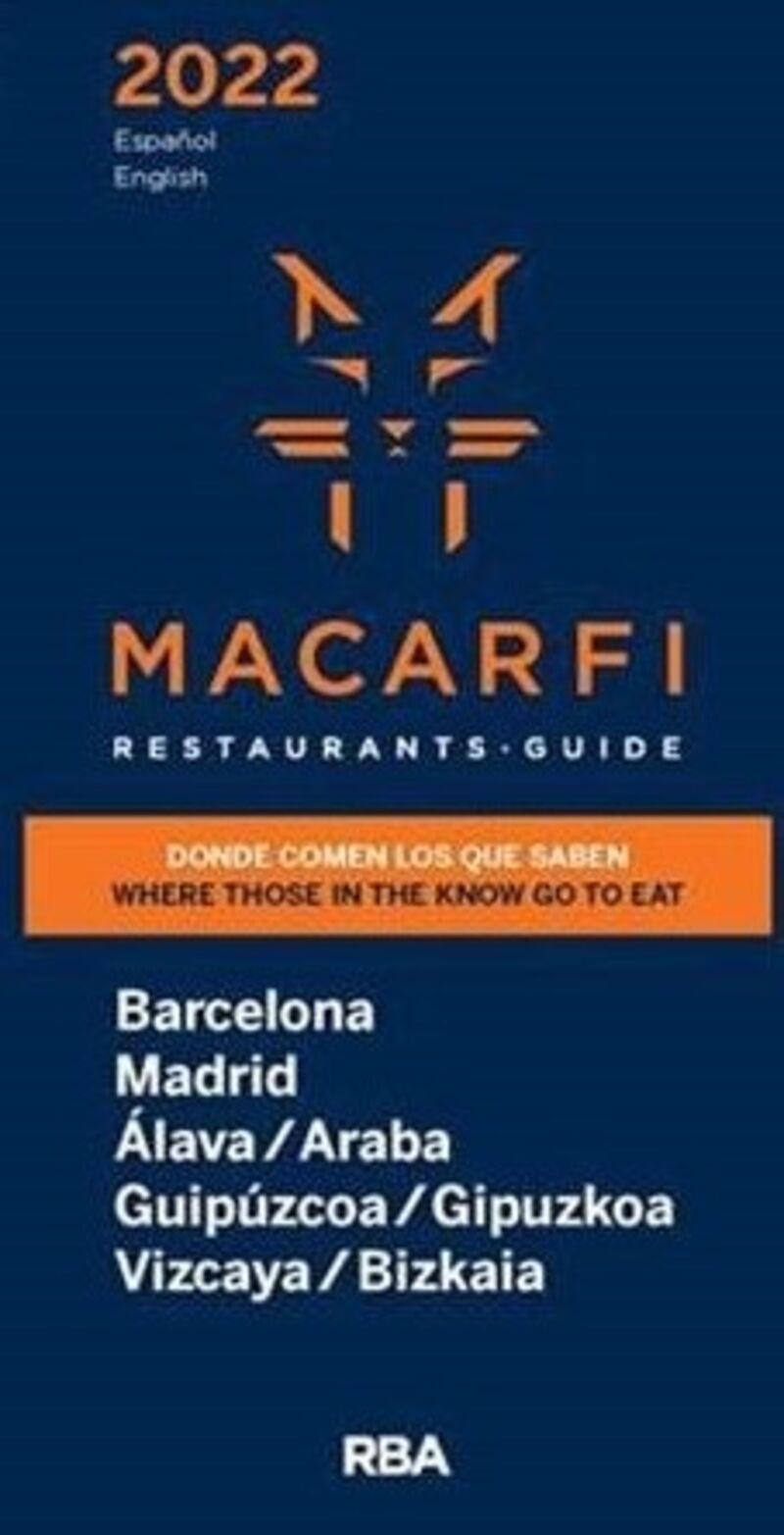 2022 guia macarfi de restaurantes barcelona, madrid, alava, gipuzcoa, vizcaya - Aa. Vv.