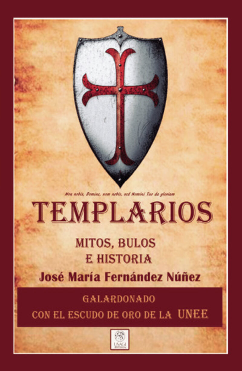 (3 ED) TEMPLARIOS - MITOS, BULOS E HISTORIA
