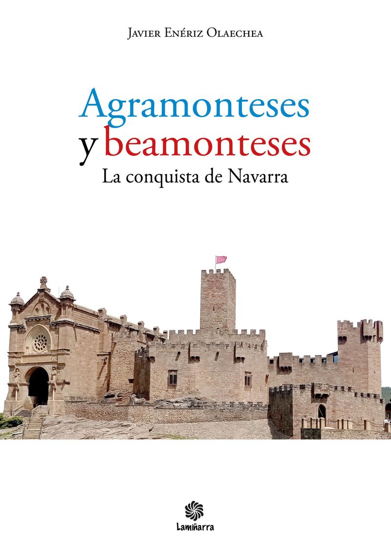 AGROMONTESES Y BEAMONTESES - LA CONQUISTA DE NAVARRA