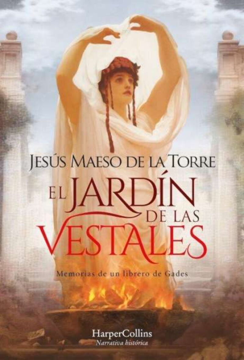 el jardin de las vestales - Jesus Maeso De La Torre