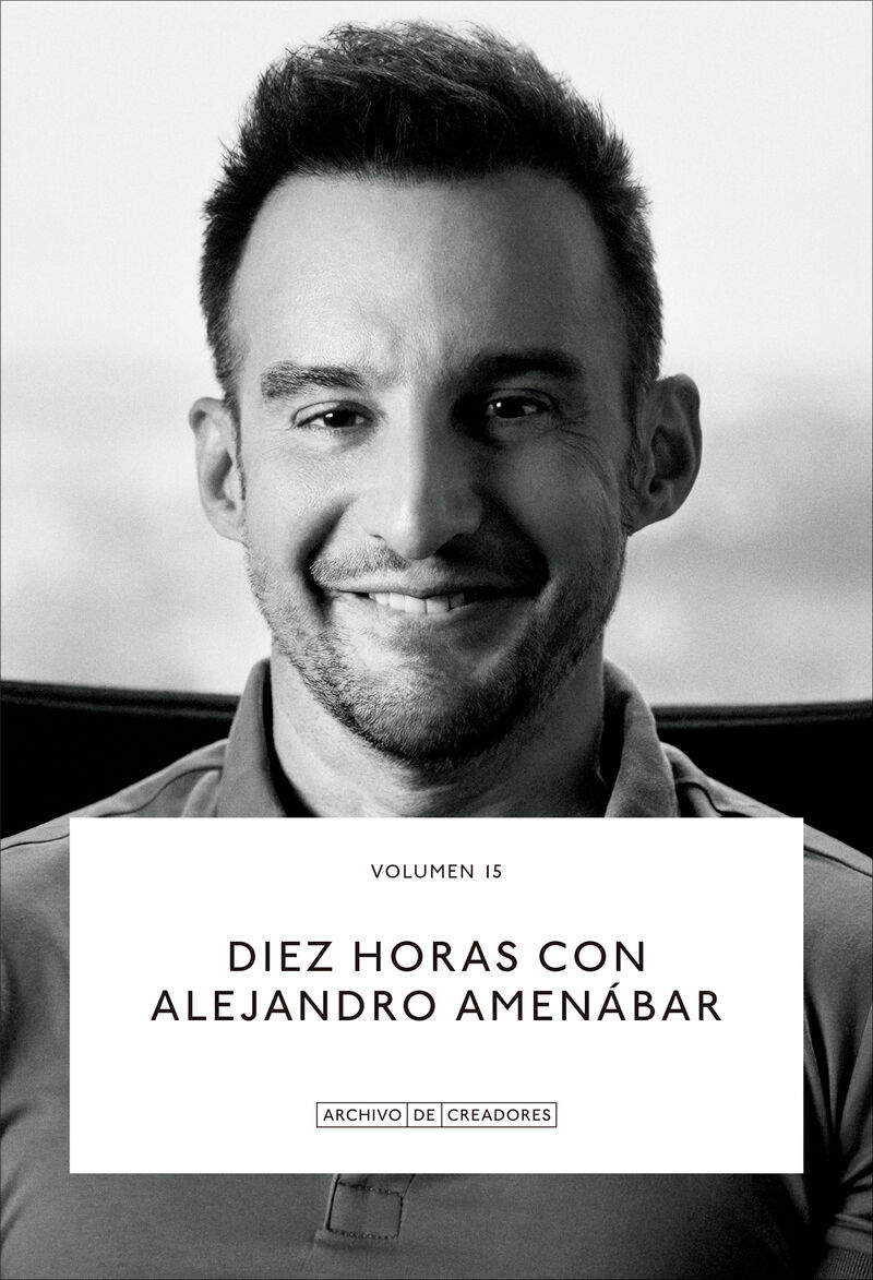 diez horas con alejandro amenabar - Alejandro Amenabar. / Antonio Lucas.
