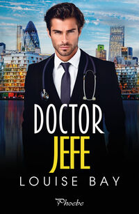 doctor jefe - Louise Bay