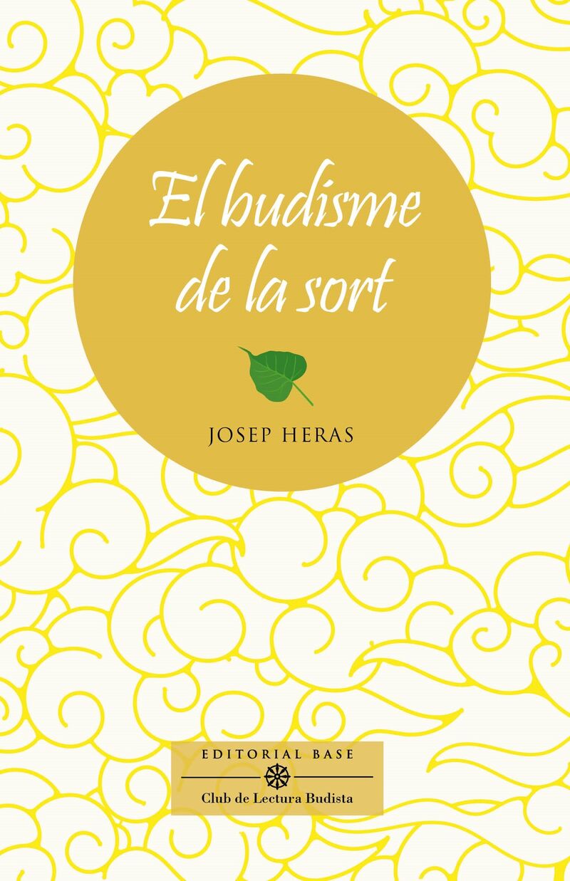 el budisme de la sort - Josep Heras Aledo