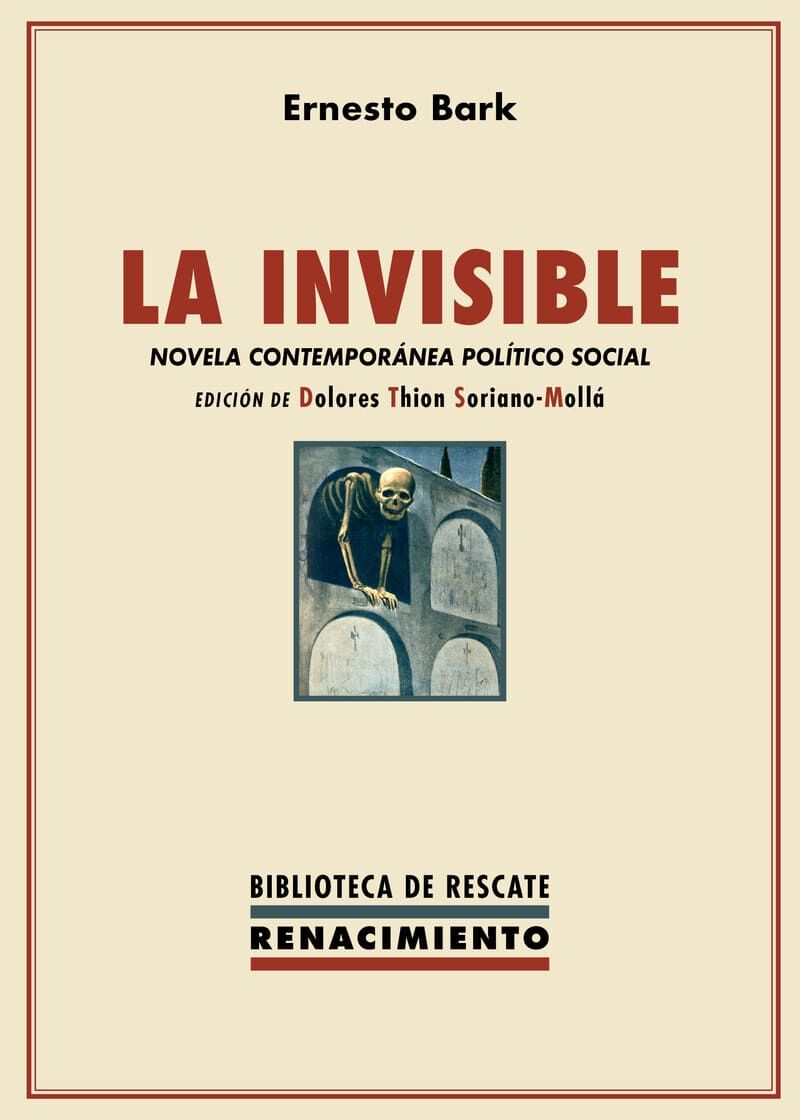 la invisible - novela contemporanea politico social - Ernesto Bark