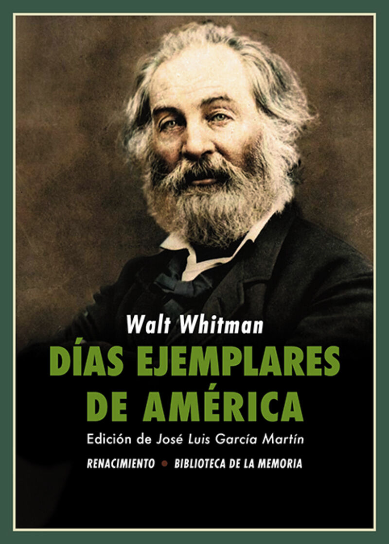 dias ejemplares de america - Walt Whitman