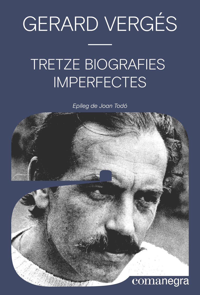 TRETZE BIOGRAFIES IMPERFECTES (PREMI ASSAIG JOSEP PLA 1985)