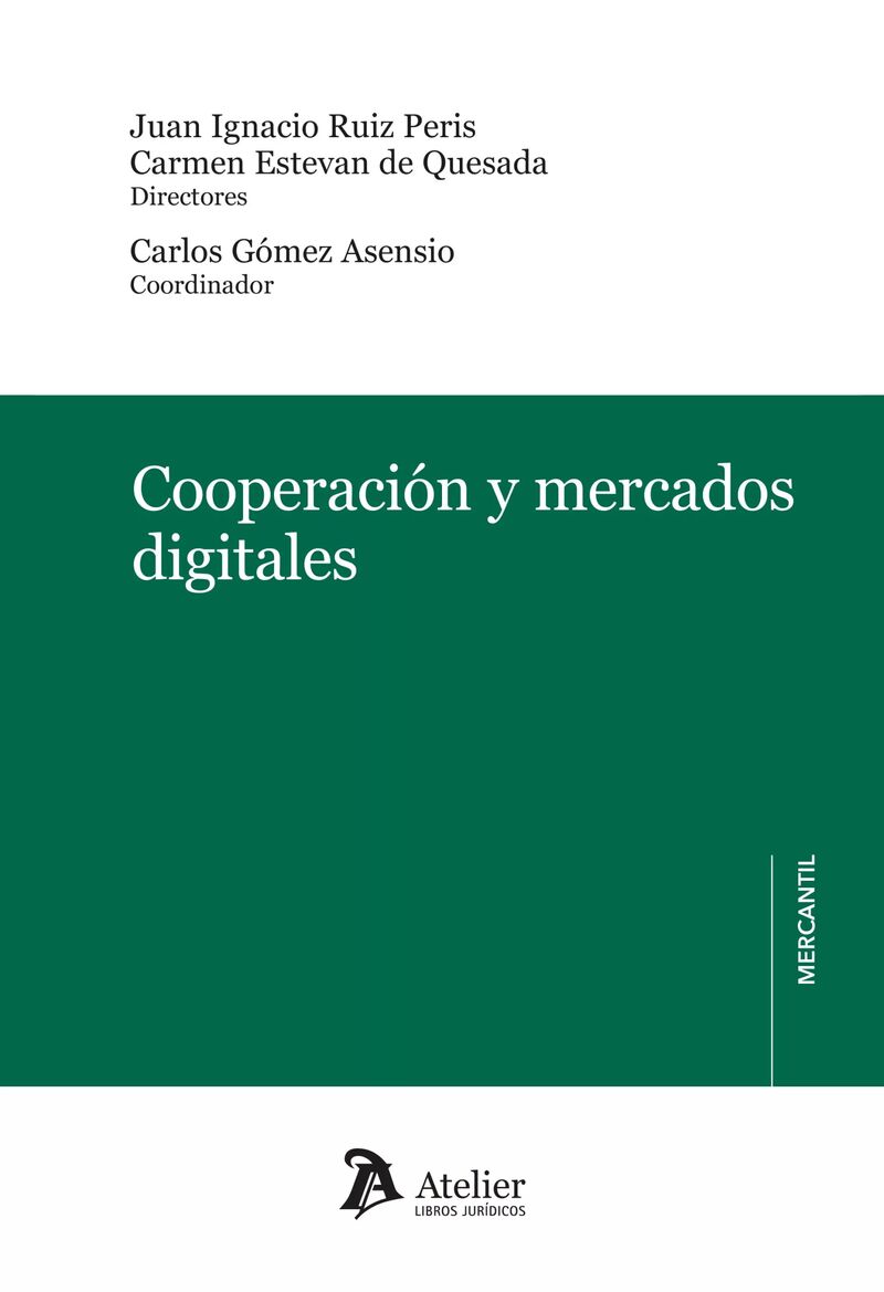 cooperacion y mercados digitales - Juan Ignacio Ruiz Peris