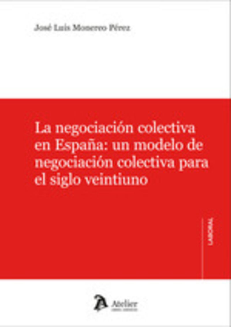 negociacion colectiva en españa - Jose Luis Monereo