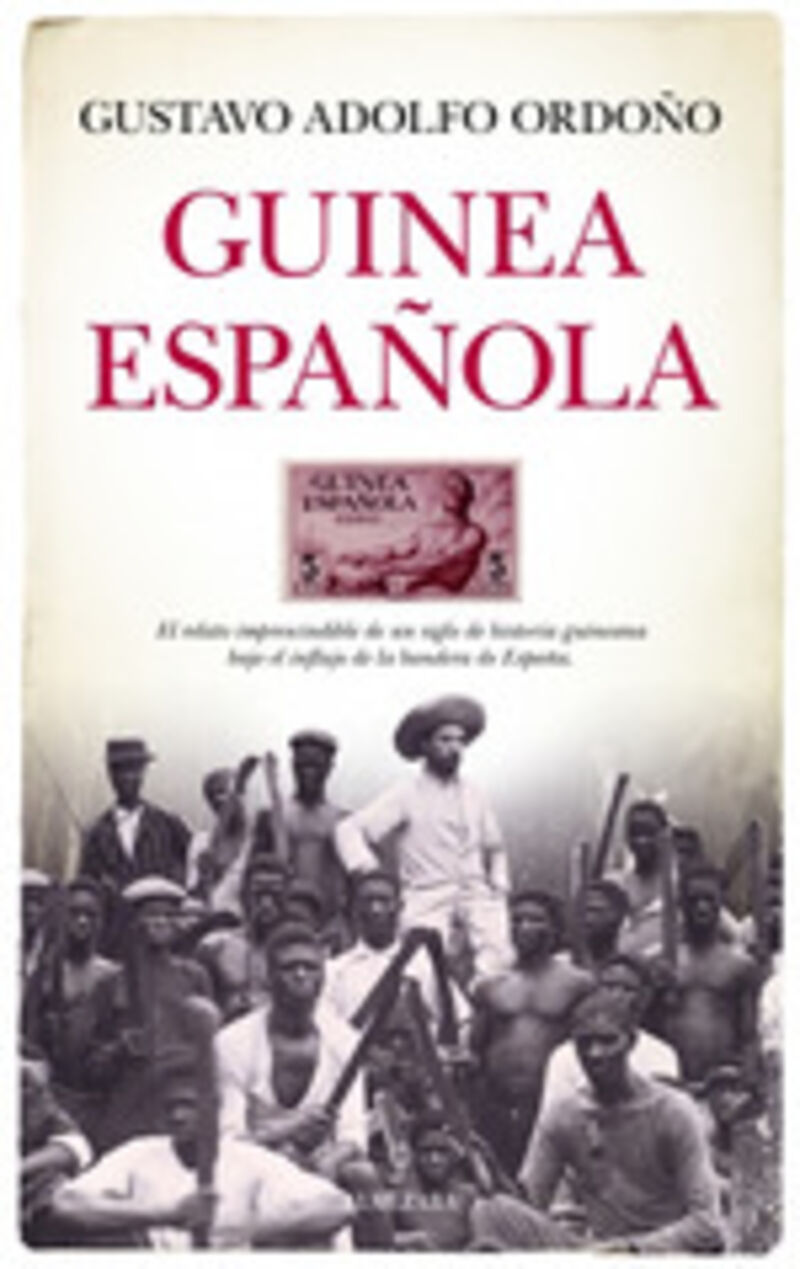 guinea española - Gustavo Adolfo Ordoño Martin