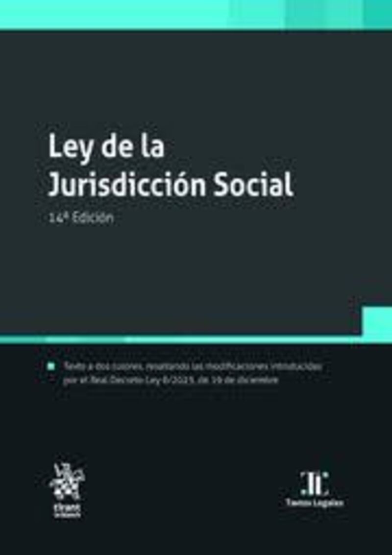 (14 ED) LEY DE LA JURISDICCION SOCIAL