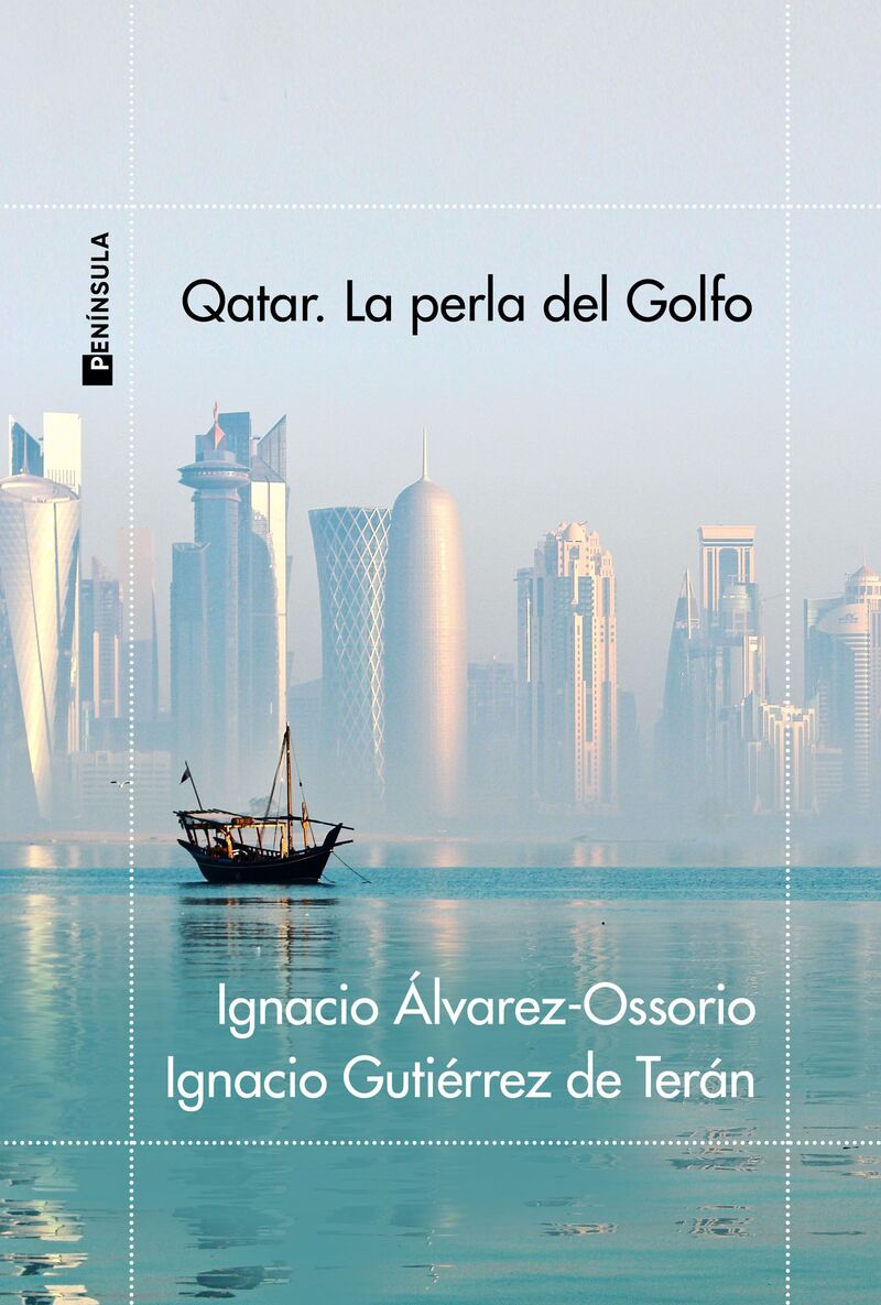 qatar - la perla del golfo - Ignacio Alvarez-Ossorio / Ignacio Gutierrez De Teran
