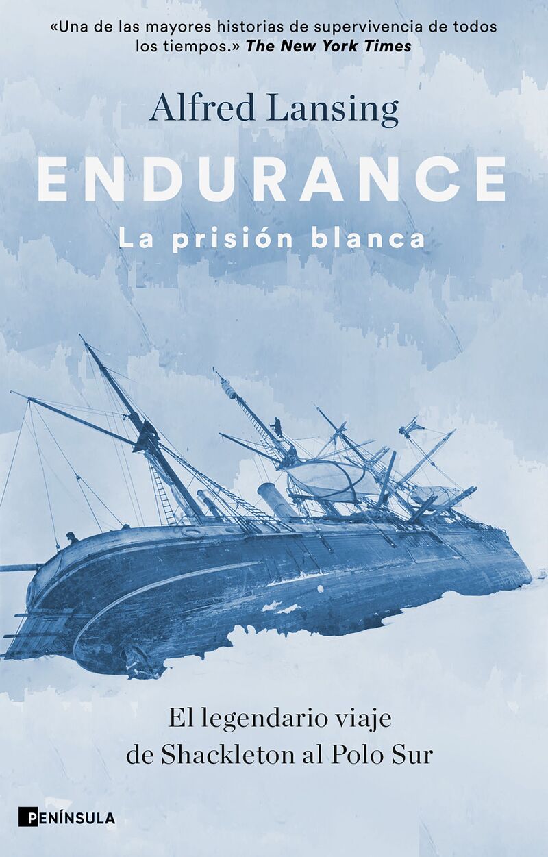endurance - la prision blanca - Alfred Lansing
