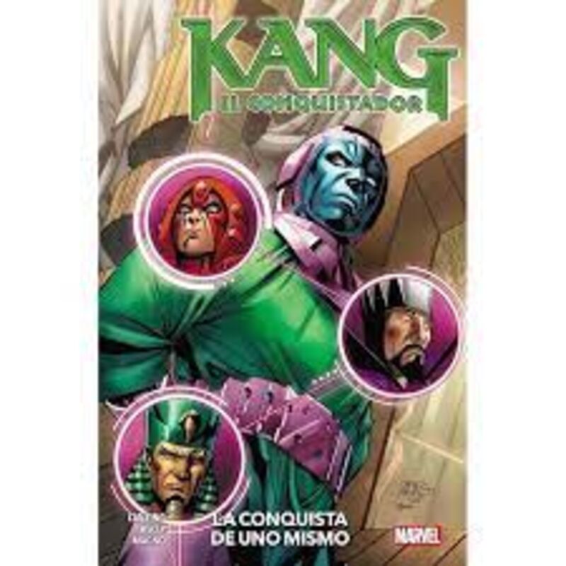 kang el conquistador - la conquista de uno mismo - Collin Kelly / Jackson Lanzing / Carlos Magno