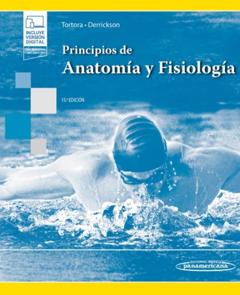 (15 ED) PRINCIPIOS DE ANATOMIA Y FISIOLOGIA (+E-BOOK)