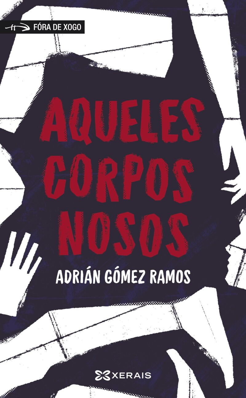 aqueles corpos nosos (arquivos malvis 2) - Adrian Gomez Ramos