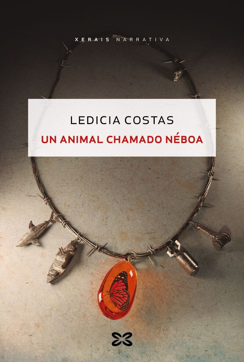 un animal chamado neboa - Ledicia Costas