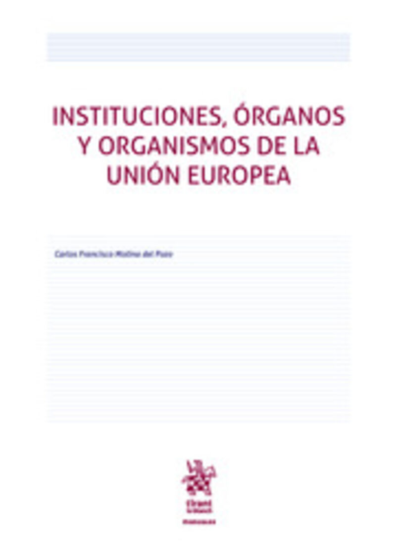 INSTITUCIONES, ORGANOS Y ORGANISMOS DE LA UNION EUROPEA