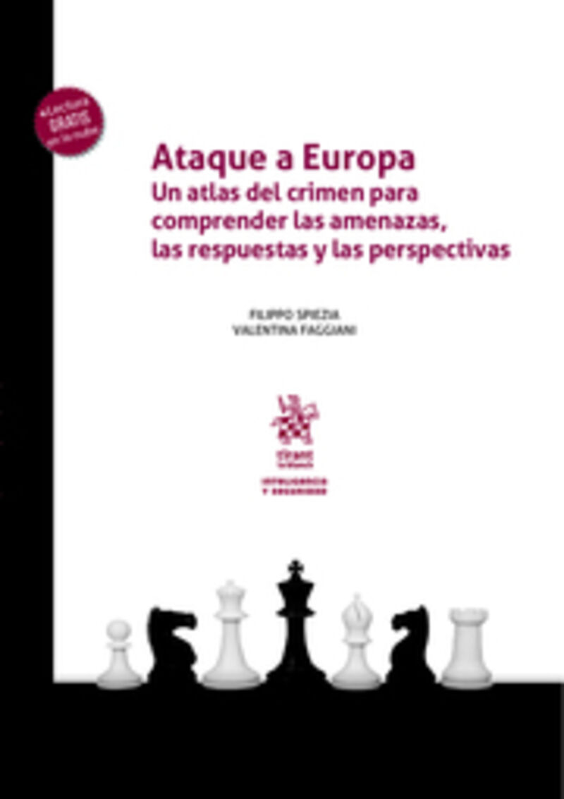 ataque a europa - un atlas del crimen para comprender las amenazas, las respuestas y las perspectivas - Filippo Spiezia / Valentina Faggiani