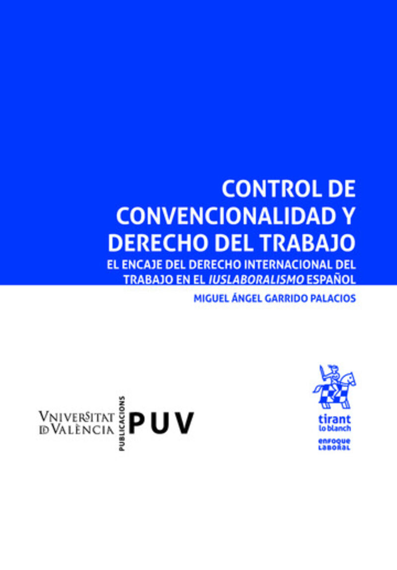 control de convencionalidad y derecho del trabajo - Miguel Angel Garrido Palacios