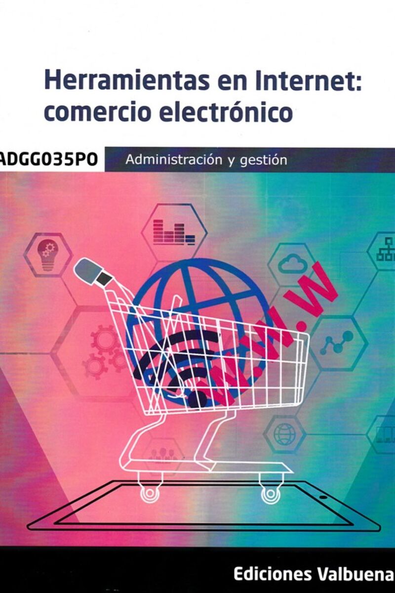 CP - HERRAMIENTAS EN INTERNET - COMERCIO ELECTRONICO - ADGG035PO
