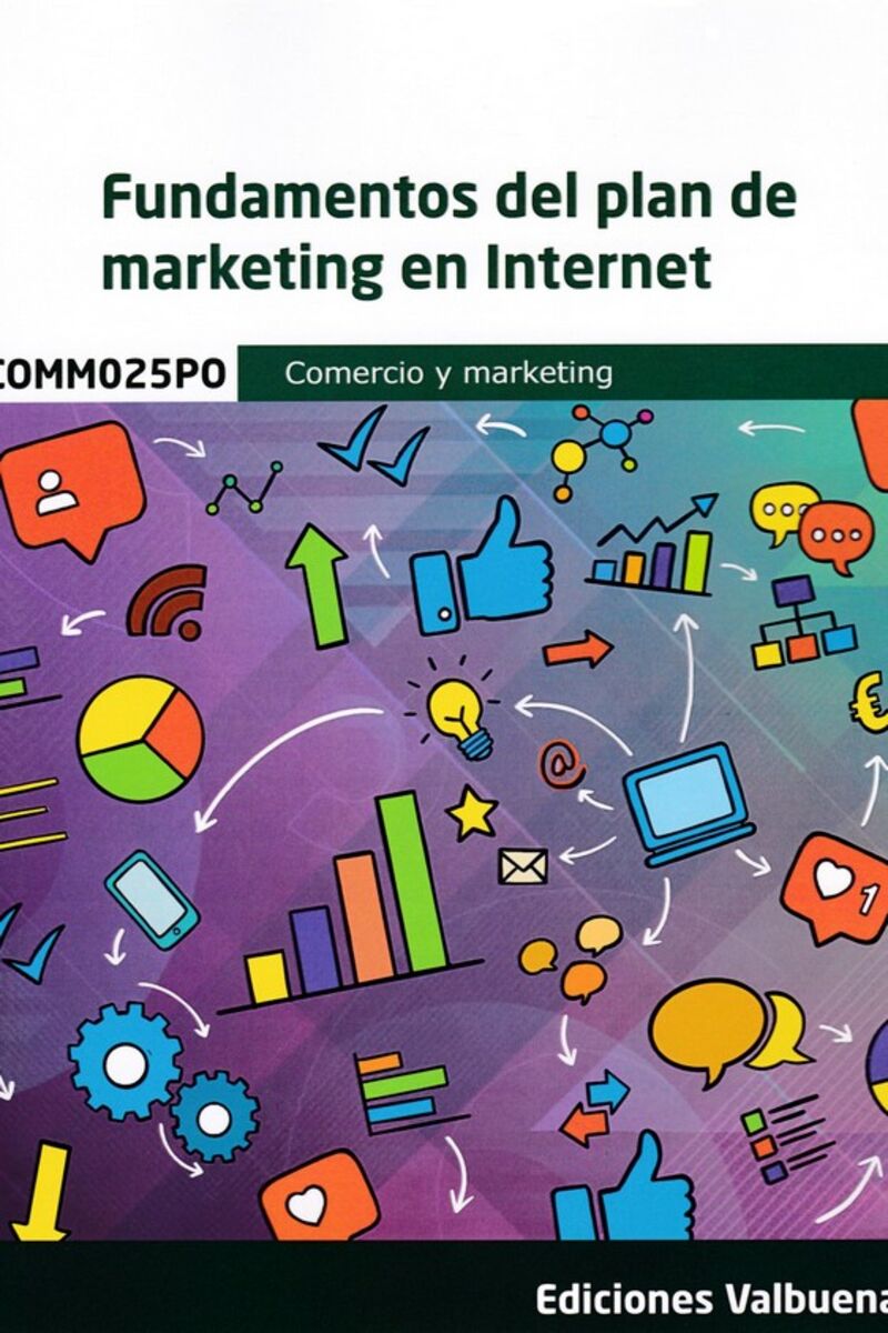 cp - fundamentos del plan de marketing en internet (comm025po) - Aa. Vv.