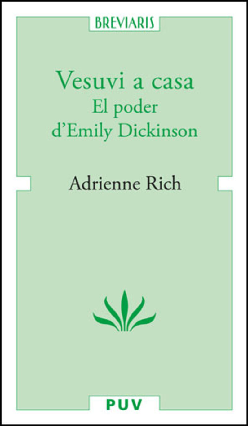 vesuvi a casa - el poder d'emily dickinson - Adrienne Rich