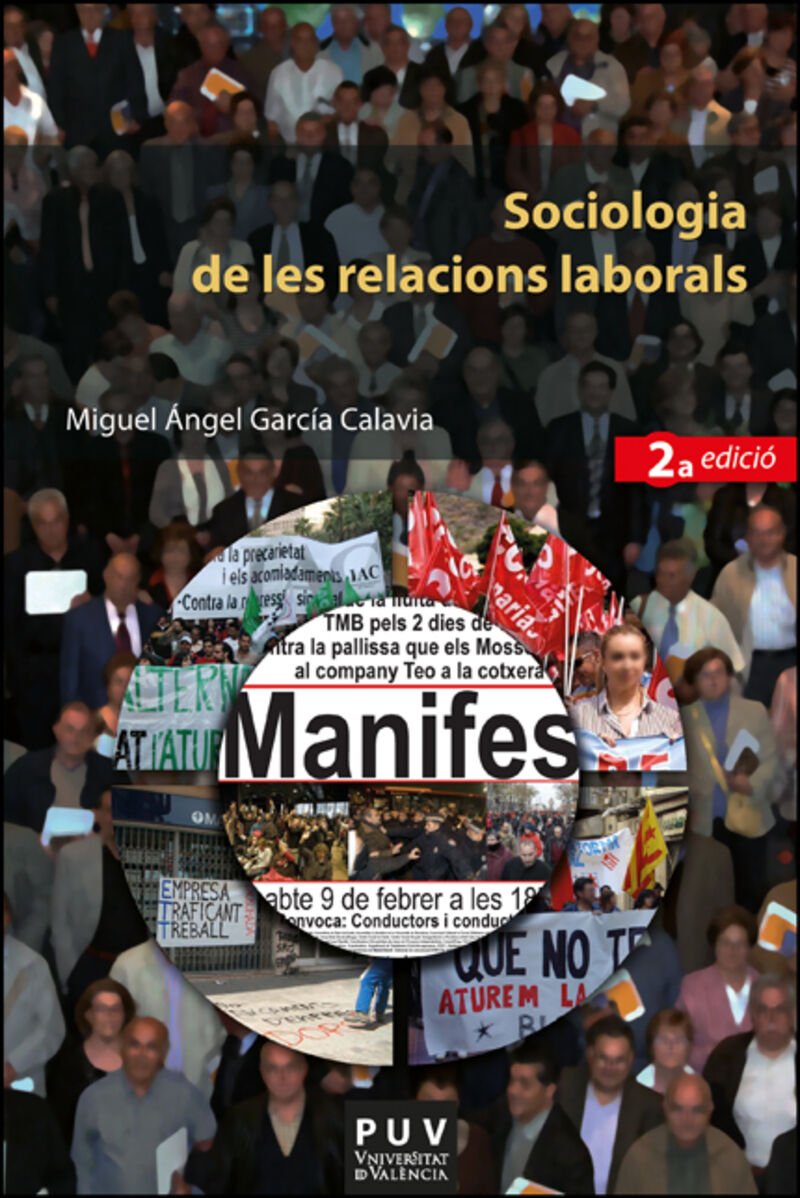 (2 ed) sociologia de les relacions laborals - Miguel Angel Garcia Calavia