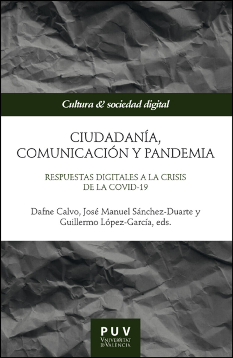 CIUDADANIA, COMUNICACION Y PANDEMIA