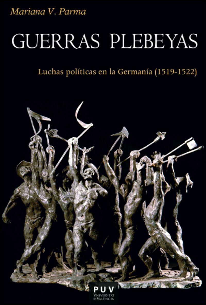 GUERRAS PLEBEYAS - LUCHAS POLITICAS EN LA GERMANIA, 1519-1522