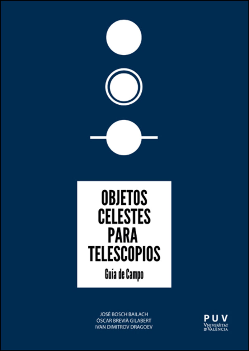 OBJETOS CELESTES PARA TELESCOPIOS - GUIA DE CAMPO