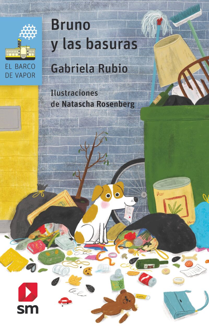 bruno y las basuras - Gabriela Rubio Marquez