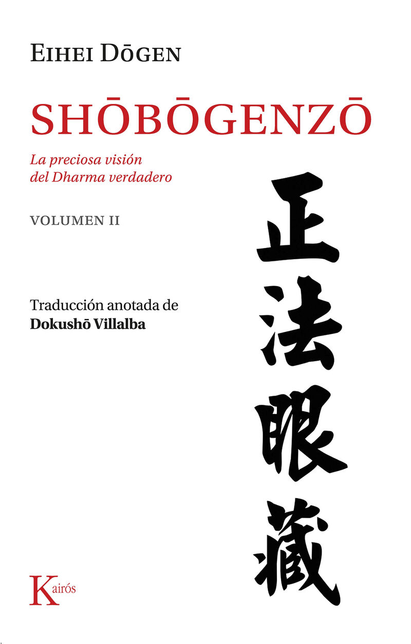 shobogenzo 2 - la preciosa vision del dharma verdadero - EIHEI DGEN