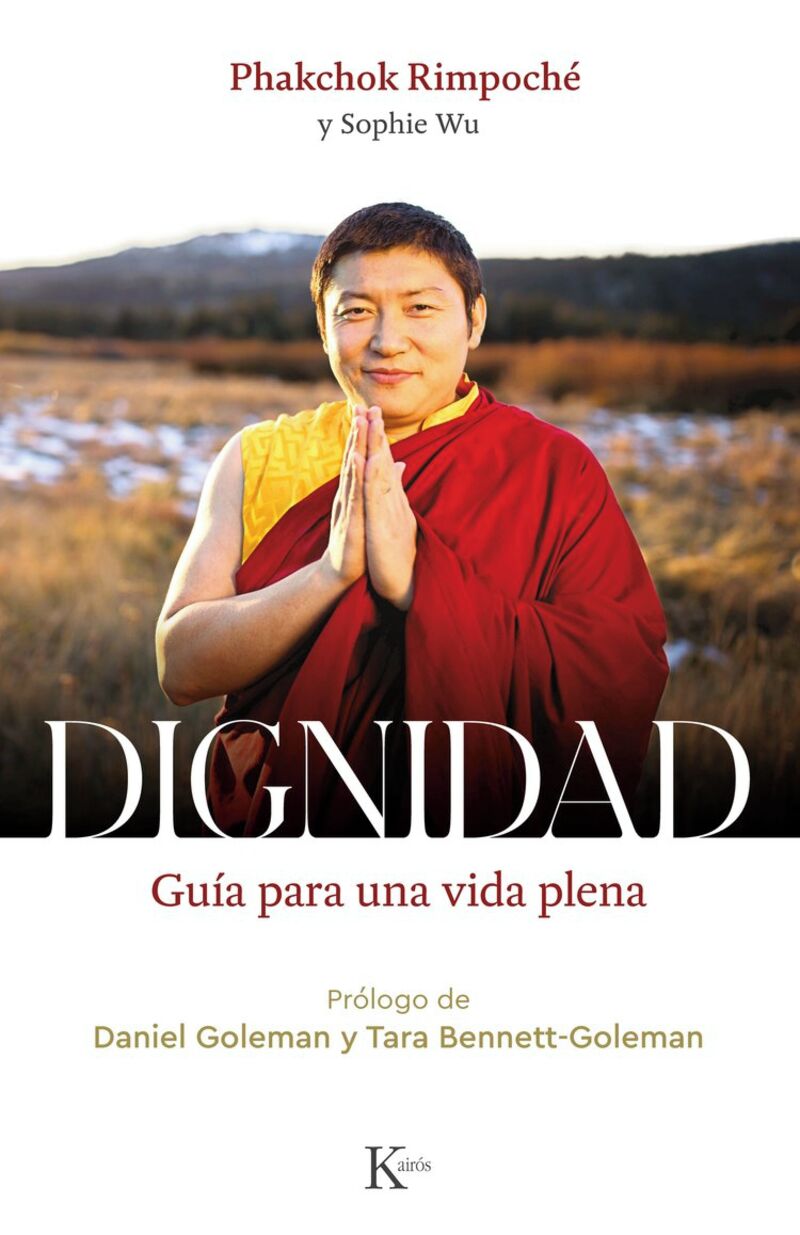dignidad - guia para una vida plena - Phakchok Rimpoche