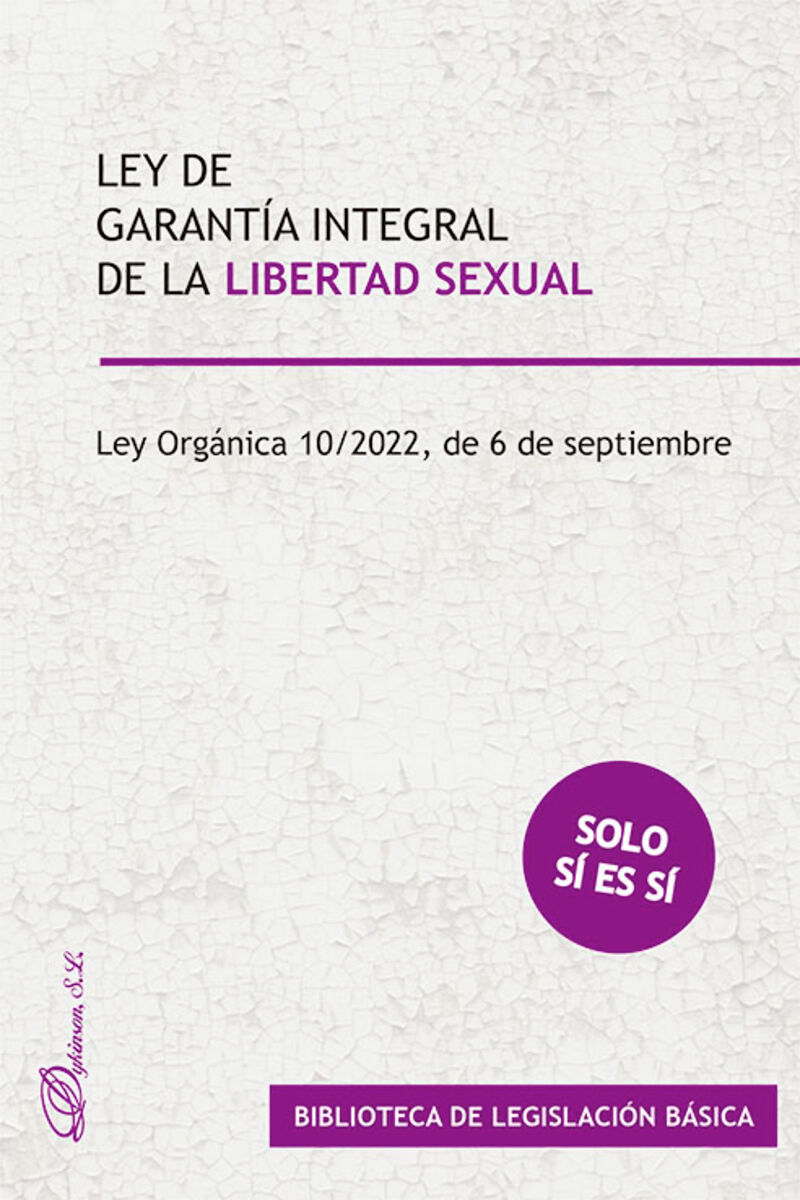 LEY DE GARANTIA INTEGRAL DE LA LIBERTAD SEXUAL