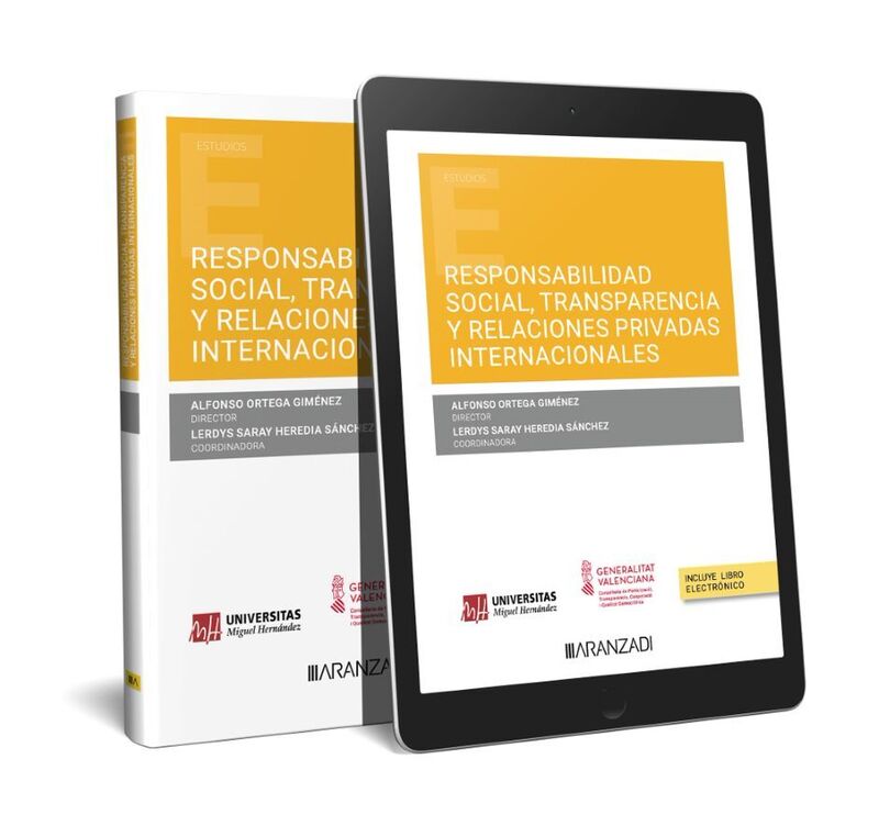 RESPONSABILIDAD SOCIAL, TRANSPARENCIA Y RELACIONES PRIVADAS INTERNACIONALES (DUO)